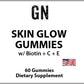 Skin Glow Gummies w/ Biotin + C + E